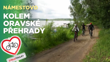 Cyklotoulky: Námestovo I Kolem Oravské přehrady