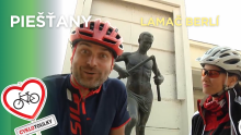 Od lamače berlí až do formule I Cyklotoulky: Piešťany
