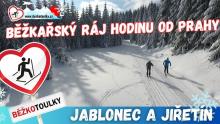 Běžkotoulky: Jablonec nad Nisou a Jiřetín pod Bukovou – Běžkařský ráj jen hodinku od Prahy